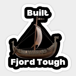 Built fjord tough Sticker